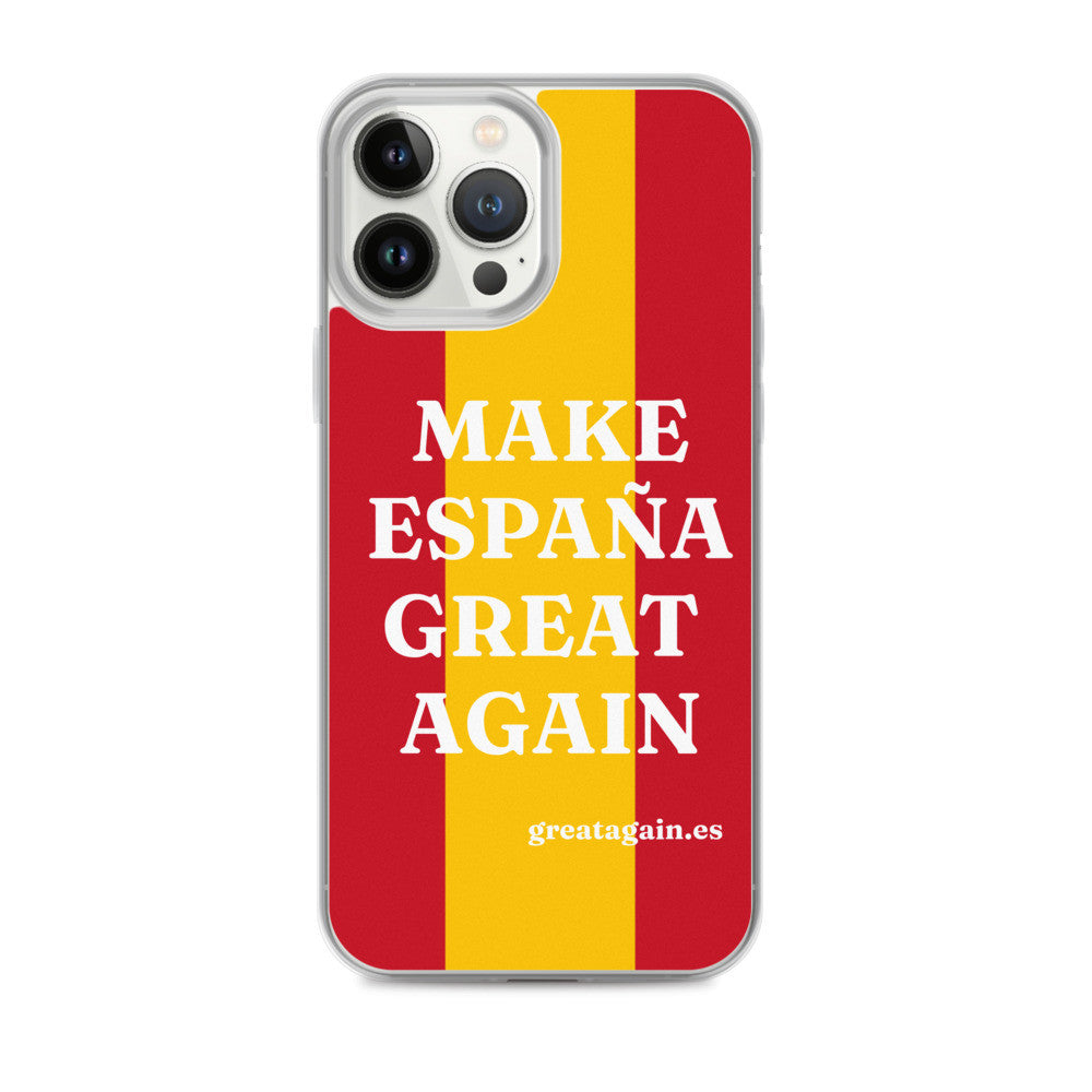Carcasa transparente iPhone® Make España Great Again con bandera grande