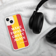 Carcasa transparente iPhone® Make España Great Again con bandera grande