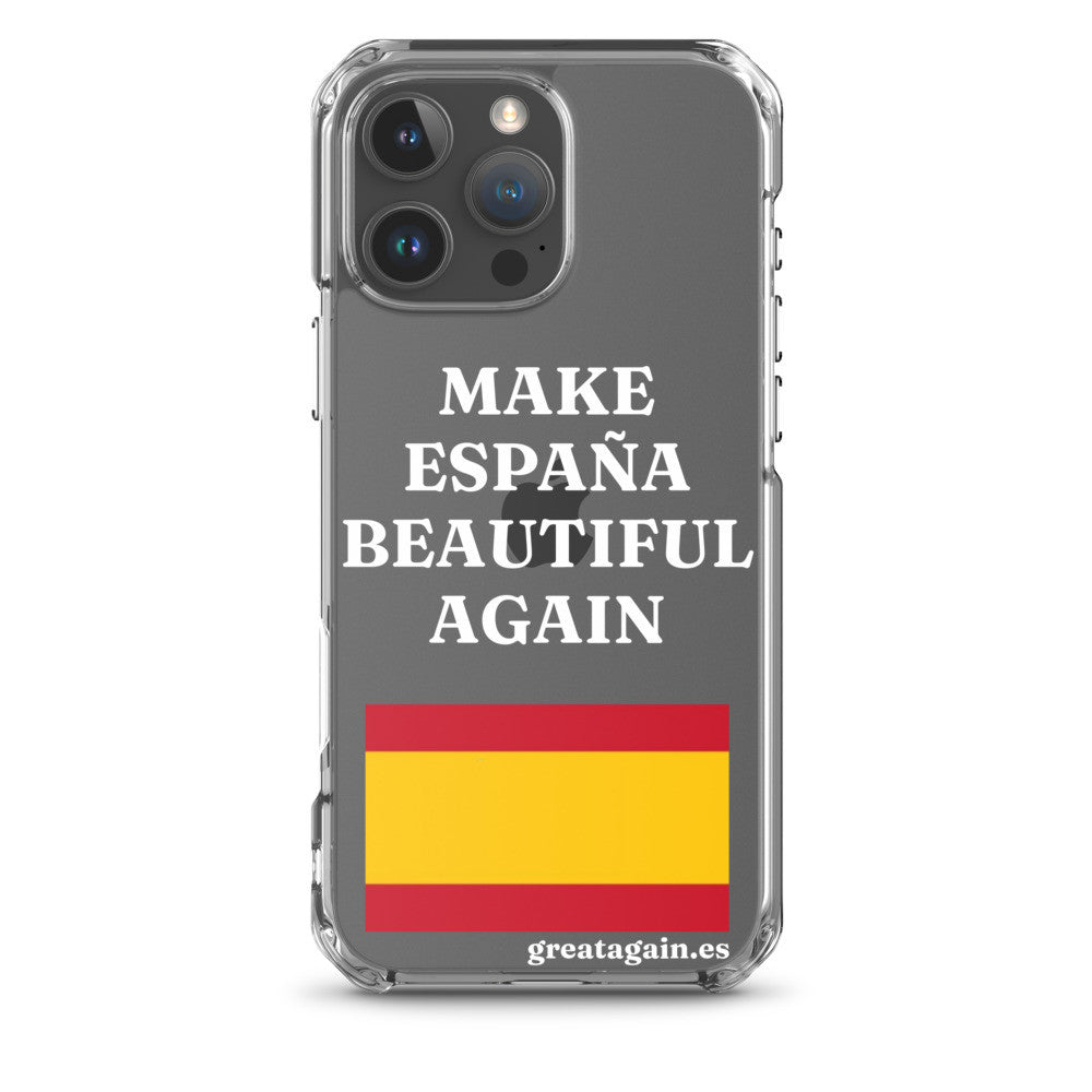 Carcasa transparente iPhone® Make España Beautiful Again