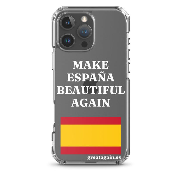 Carcasa transparente iPhone® Make España Beautiful Again
