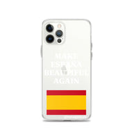 Carcasa transparente iPhone® Make España Beautiful Again