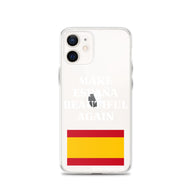 Carcasa transparente iPhone® Make España Beautiful Again