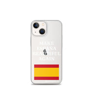 Carcasa transparente iPhone® Make España Beautiful Again