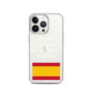 Carcasa transparente iPhone® Make España Beautiful Again