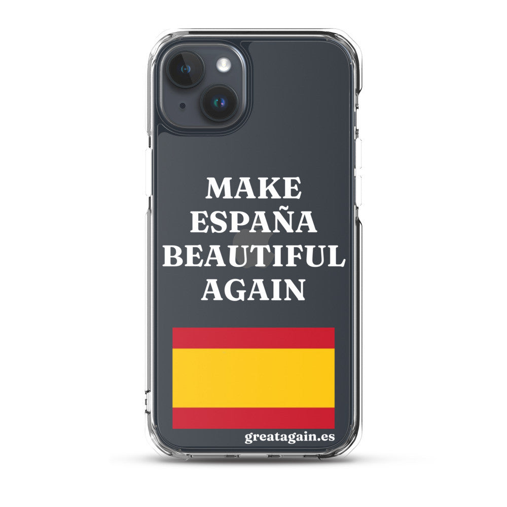 Carcasa transparente iPhone® Make España Beautiful Again