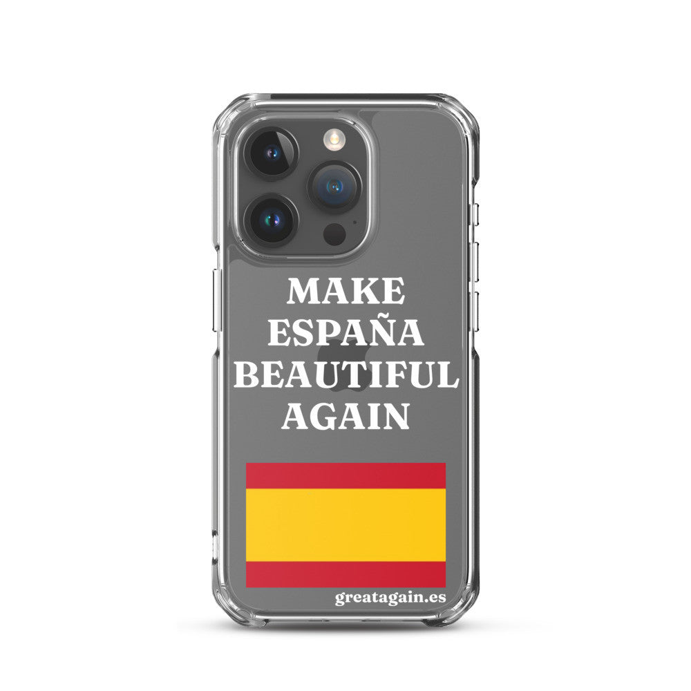 Carcasa transparente iPhone® Make España Beautiful Again