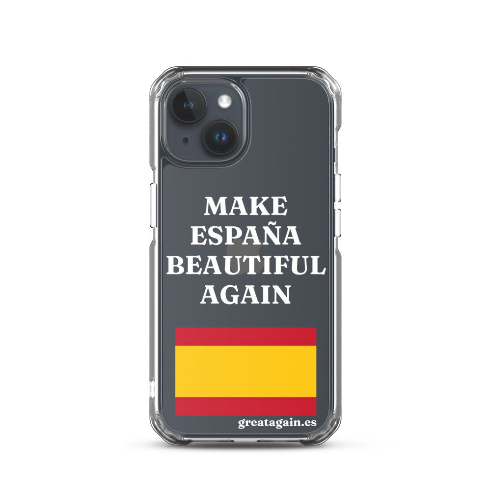 Carcasa transparente iPhone® Make España Beautiful Again