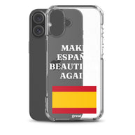 Carcasa transparente iPhone® Make España Beautiful Again
