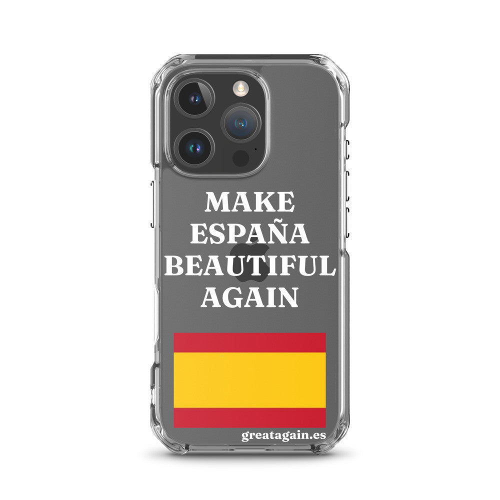 Carcasa transparente iPhone® Make España Beautiful Again
