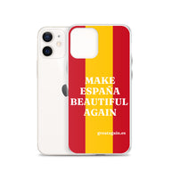 Carcasa transparente iPhone® Make España Beautiful Again