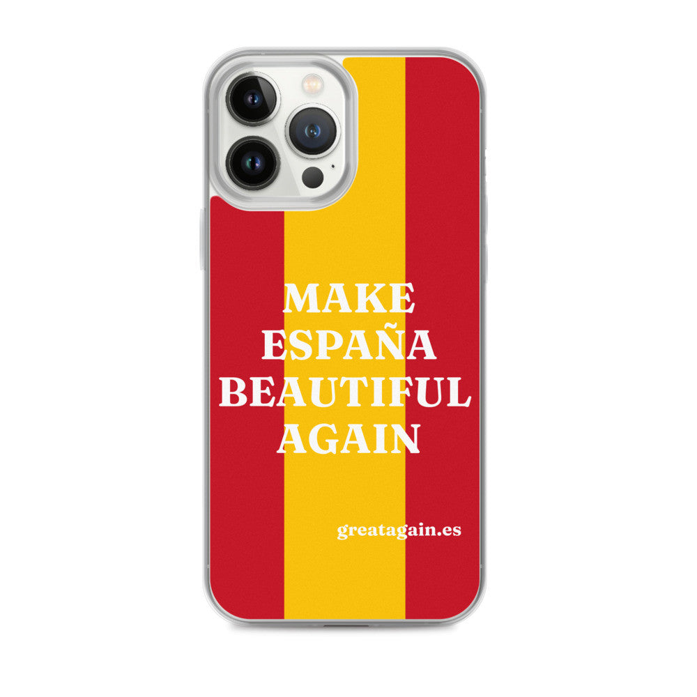 Carcasa transparente iPhone® Make España Beautiful Again