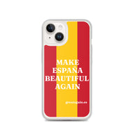 Carcasa transparente iPhone® Make España Beautiful Again