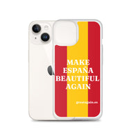 Carcasa transparente iPhone® Make España Beautiful Again