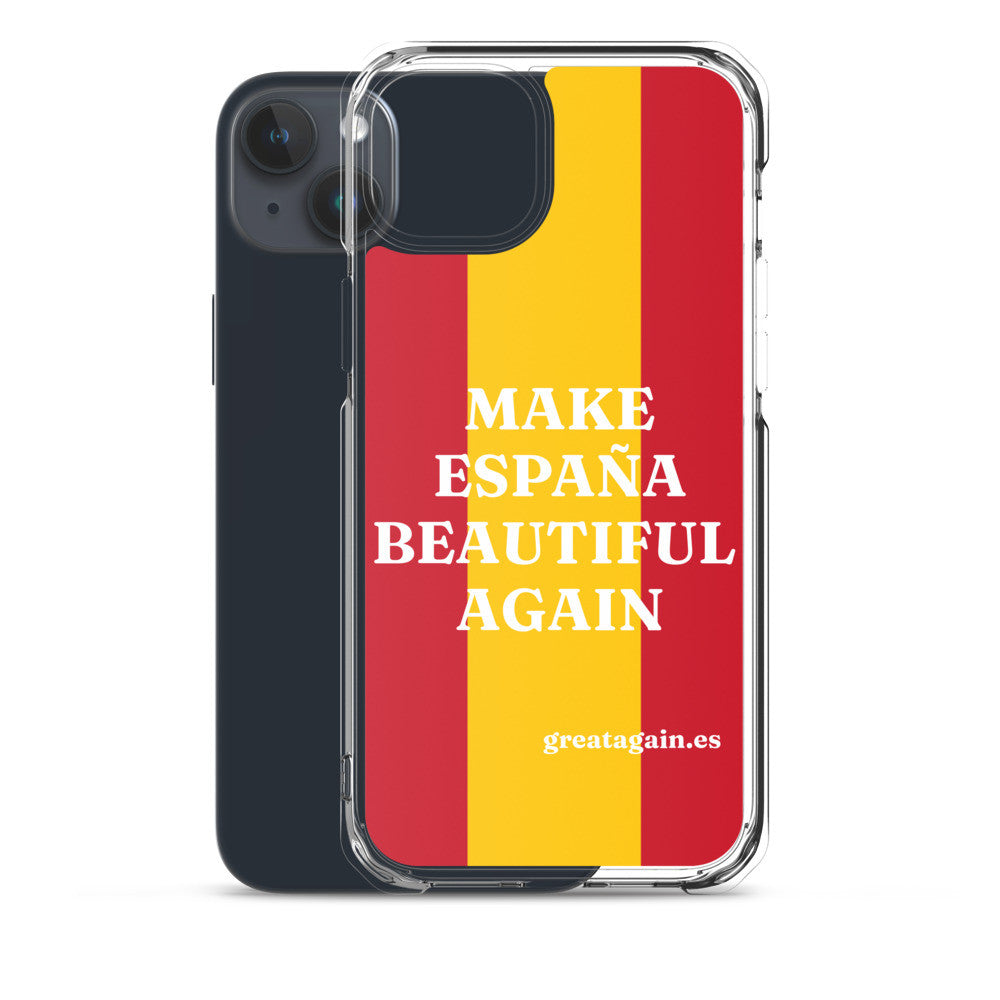 Carcasa transparente iPhone® Make España Beautiful Again