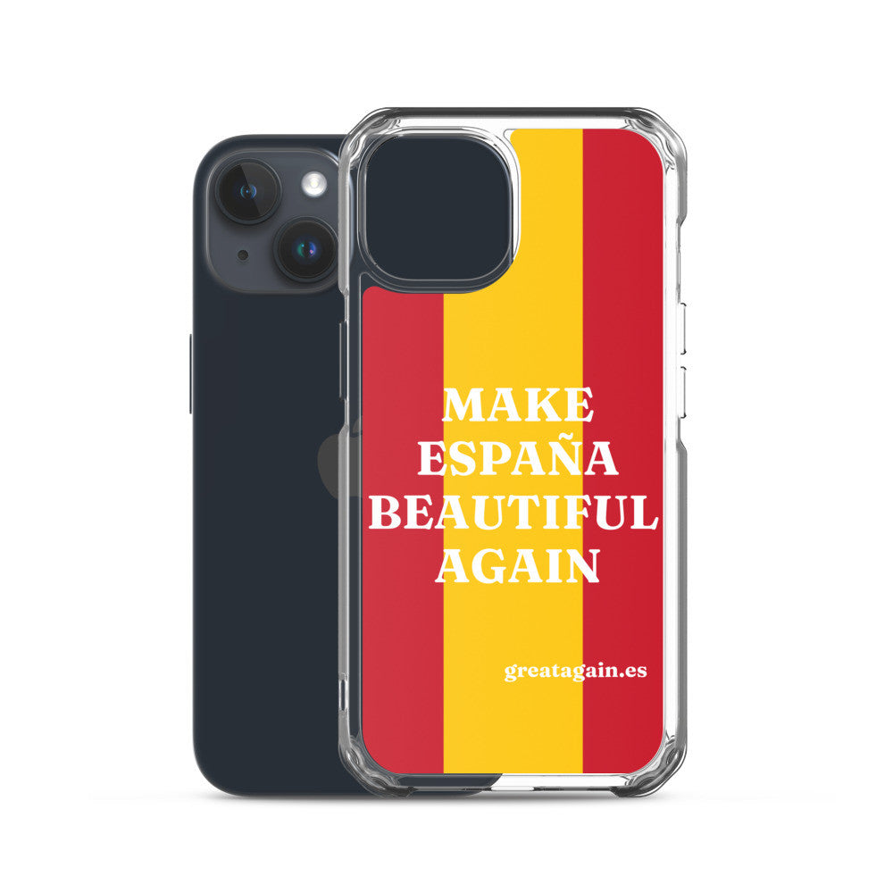 Carcasa transparente iPhone® Make España Beautiful Again
