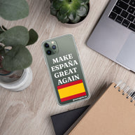 Carcasa transparente para iPhone® Make España Great Again