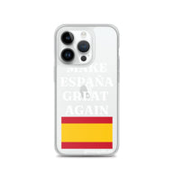 Carcasa transparente para iPhone® Make España Great Again